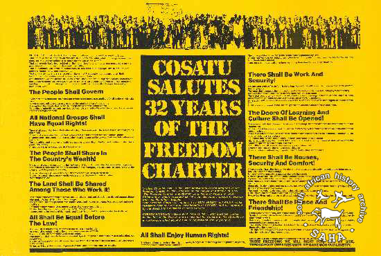 AL2446_1067 COSATU SALUTES 32 YEARS OF THE FREEDOM CHARTER  This poster refers to COSATU paying tribute to COPE and the adoption of the Freedom Charter on 26 June 1955.