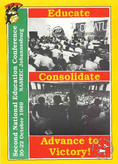 Educate Consolidate Advance to Victory! : Second National Education Conference 20-22 October 1989 NASREC Johannesburg AL2446_0723
