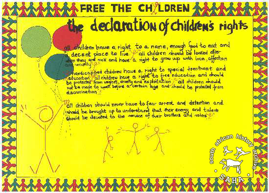 FREE THE CHILDREN: the declaration of children's rights AL2446_1916 produced by the Free The Children Alliance, Johannesburg. This poster refers to an English version of the International Declaration of Children's Rights that was printed at a time when hundreds of children were in detention