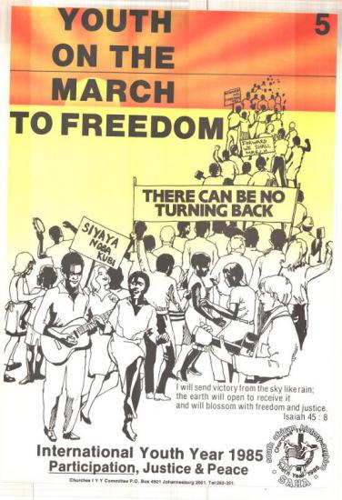 YOUTH ON THE MARCH TO FREEDOM AL2446_0143 produced by the Churches IYY Committee, Johannesburg. This image advertises the churches aim at mobilizing the youth during International Youth Year.