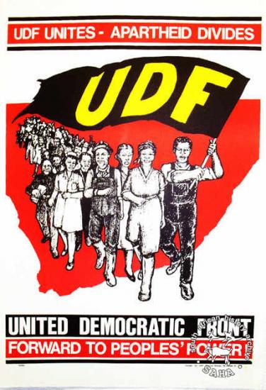 AL2446_2314 UDF UNITES - APARTHEID DIVIDES: UDF: UNITED DEMOCRATIC FRONT : FORWARD TO PEOPLE'S POWER!  This poster is an offset litho in black, red and yellow was issued by the United Democratic Front (UDF) in 1983.