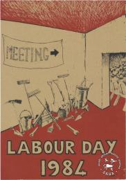 AL2446_0637 LABOUR DAY 1984 issued by the JODAC in 1984, Johannesburg. This poster depicts JODAC's support in recognising May Day as a public holiday.