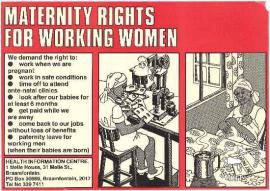 AL2446_1759 MATERNITY RIGHTS FOR WORKING WOMEN roduced by the HIC, Johannesburg. This poster lists women workers' minimum demands for maternity rights. 