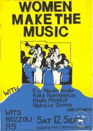 WOMEN MAKE THE MUSIC AL2446_0966  produced by the WWM, Johannesburg. This poster focused on women's issues. 