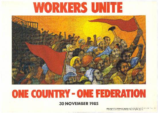 Offset litho poster 'Workers Unite, One Country, One Federation', 1985
