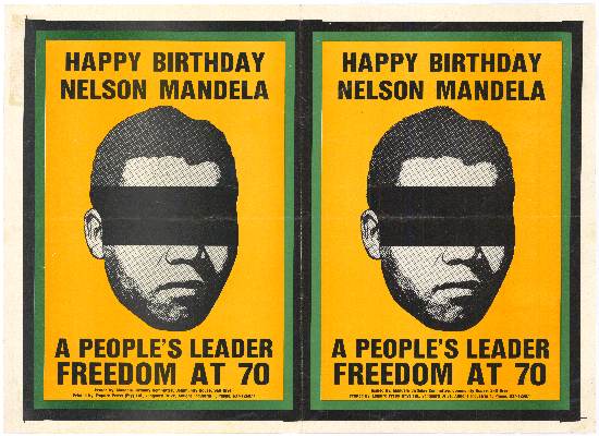 Freedom at 70: a political poster advertising Mandela's 70th birthday, AL2446_2111