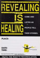 Offset Litho poster, issued by the Truth and Reconciliation Commission, 1996. Archived as AL2446_4830