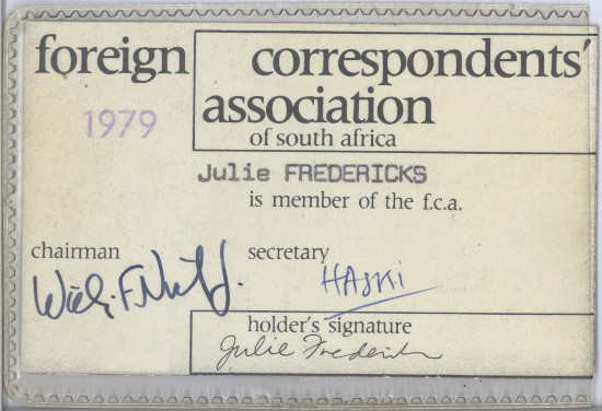 Julie Frederikse's Foreign Correspondents' Association of South Africa press pass, 1979. SAHA collection AL2460_U07.01.02