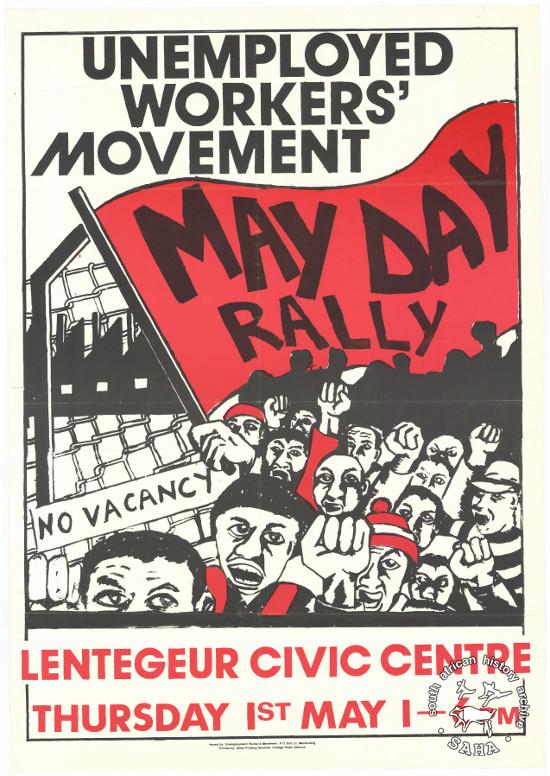 Offset litho poster, issued by the Unemployed Workers' Movement (UWM), date unknown. Archived as SAHA collection AL2446_0704
