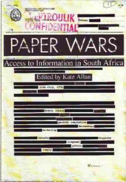 Paper Wars: Access to Information in South Africa
