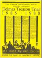 The United Democratic Front stands accused: Delmas Treason Trial: 1985 - 1988