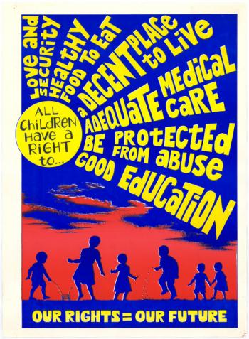 Our    Rights = Our Future, SAHA Poster Collection, AL2446_1914