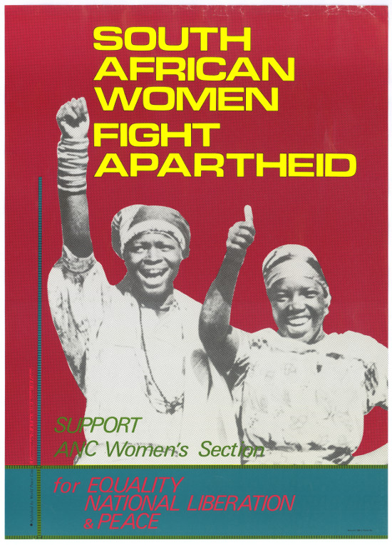 SOUTH AFRICAN WOMEN FIGHT AGAINST APARTHEID 