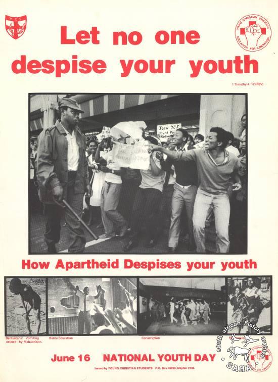 Let no one despise your youth : How Apartheid Despises your youth : June 16 : NATIONAL YOUTH DAY